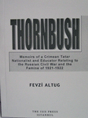 Thornbush Memoirs of a Crimean Tatar nationalist and educator relating to the Russian civil war and the Famine of 1921-1922