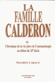 La Famille Calderon ou Chronique de la vie juive de Constantinople au 
