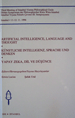 Artificial Intelligence, Language and Thought. Künstliche Intelligenz, Sprache und Denken. Yapay Zeka, Dil ve Düşünce