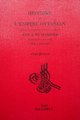 Histoire de l'Empire Ottoman depuis son Origine Jusqu'a Nos Jours (16 