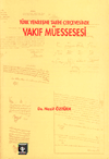 Vakıf Müessesesi Nazif Öztürk