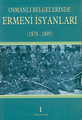 Osmanlı Belgelerinde Ermeni İsyanları - 4 Cilt Takım