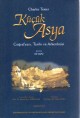 Küçük Asya Coğrafyası Tarihi ve Arkeolojisi Charles Texier