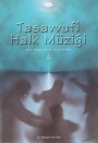 Tasavvufi Halk Müziği - İlahiler Nefesler Tatyanlar Deyişler Semahlar (Notalı) & CD