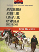 Anadolu'da Aşiretler,Cemaatler,Oymaklar (1453-1650) / 6 Cilt Takım Yus