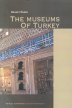 The Museums of Turkey