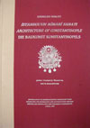 İstanbul'un Mimari Sanatı: Architecture of Constantinople: Die Baukunst Konstantinopels