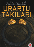 Urartu Takıları Oktay Belli