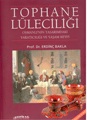 Tophane Lüleciliği: Osmanlı'nın Tasarımdaki Yaratıcılığı ve Yaşam Keyf