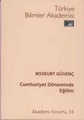 Cumhuriyet Döneminde Eğitim