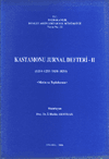 Kastamonu Jurnal Defteri (1252-1253 / 1836-1837) - Cilt II (1254-1255 