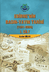 Edirne'nin Basın-Yayın Tarihi (1361-2006) - (2 Cilt Takım)