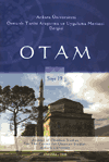 Osmanlı Tarihi Araştırmaları ve Uygulama Merkezi Dergisi OTAM - Sayı: 