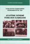 Atatürk Dönemi Türk - Rus İlişkileri (CD'li) Aleksandr Kolesnikov