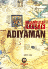 Medeniyetler Kavşağı Adıyaman Sempozyumu (8-10 Eylül 2006 - Adıyaman)