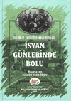 Mehmet Zekai'nin Kaleminden İsyan Günlerinde Bolu Hamdi Birgören