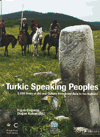 The Turkic Speaking Peoples (2000 Years of Art and Culture from Innes 