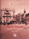 Türk-Japon Ticaret İlişkileri Nobuo Misawa