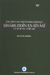 İlk Osmanlı Müfessirlerinden Şihabuddin Es-Sivasi ve Kur'an Yorumu Bah