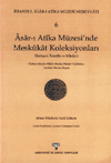 Asar-ı Atika Müzesi'nde Meskukat Koleksiyonları (Tarihçesi, Tasnifatı 