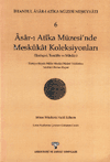 Asar-ı Atika Müzesi'nde Meskukat Koleksiyonları (Tarihçesi, Tasnifatı ve Mikdarı)