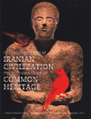 Ten Thousand Years of Iranian Civilization Two Thousand Years of Commo
