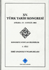 XV. Türk Tarih Kongresi - Ankara: 11-15 Eylül 2006 (9 Cilt Takım) %25 