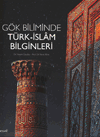 Gök Biliminde Türk-İslam Bilginleri Necmi Dayday