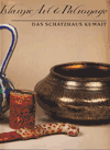 Islamic Art & Patronage,Das Schatzhaus Kuwait