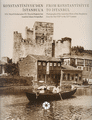 Konstantiniyye’den İstanbul’a XIX. Yüzyıl Ortalarından XX. Yüzyıla Boğ