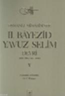 Osmanlı Mimarisinde II. Beyazid,Yavuz Selim Devri - 5. Cilt Aydın Yüks