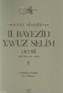 Osmanlı Mimarisinde II. Beyazid, Yavuz Selim Devri - 5. Cilt