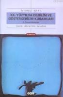 20. Yüzyılda Dilbilim ve Göstergebilim Kuramları 2 %10 indirimli Mehme