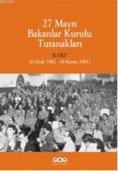 27 Mayıs Bakanlar Kurulu Tutanakları (2 Cilt) %10 indirimli Cemil Koça