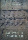 Hatti Ve Hitit Uygarlıkları