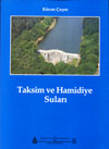 İstanbul'un Vakıf Sularından Taksim ve Hamidiye Suları M. Kazım Çeçen