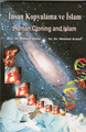 İnsan Kopyalama ve İslam / Human Cloning and Islam