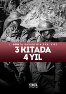 3 Kıtada 4 Yıl (Ciltli) Kolektif