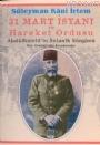 31 Mart İsyanı ve Hareket Ordusu