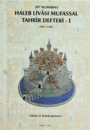 397 Numaralı Haleb Livası Mufassal Tahrir Defteri 943/1536 (2 Cilt Tak