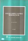 Folklorik Yapma Bebekcilik