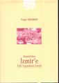 Rumeli'den İzmir'e: Yitik Yaşamların İzinde