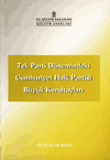 Tek Parti Dönemindeki Cumhuriyet Halk Partisi Büyük Kurultayları %50 i