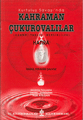 Kurtuluş Savaşı'nda Kahraman Çukurovalılar (Adana,Tarsus,Mersinliler) 
