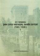 401 Numaralı Şam Livası Mufassal Tahrir Defteri (942/1535) - 2 cilt takım