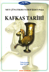 Kafkas Tarihi Met Çünatıkho Yusuf İzzet Paşa