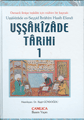 Uşşakizade Tarihi - 2 Cilt Takım