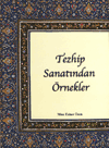 Tezhip Sanatından Örnekler Mine Esiner Özen