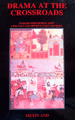 Drama at the crossroads: Turkish performeng arts link past and pesent, East and West