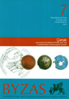 Byzas 7 - Akdeniz Çevresindeki Arkeolojik Kazılarda Ele Geçen Geç Antik ve Ortaçağ Seramiği ve Mimari Seramiği
